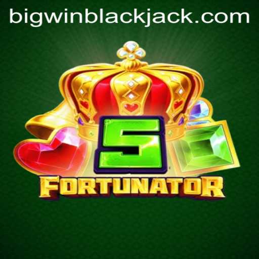 Exploring 5Fortunator and BigWin Blackjack: A Dive into Exciting Gameplay