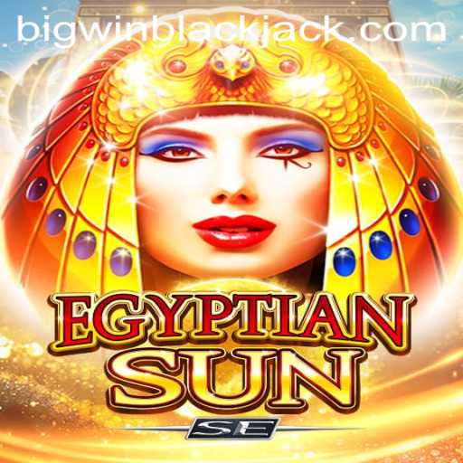 Discover the Thrills of EgyptianSunSE and BigWin Blackjack