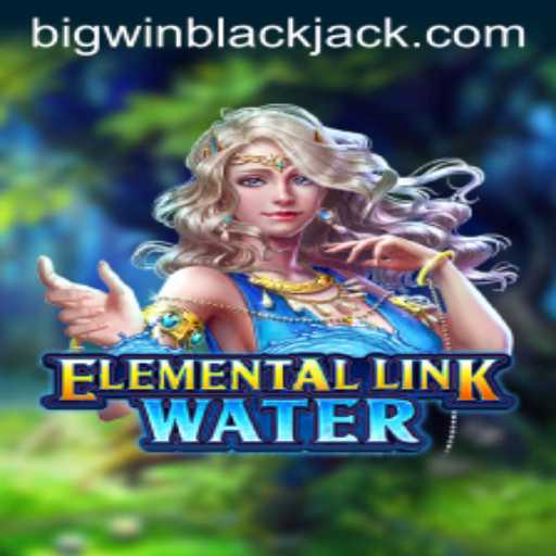 Exploring the Allure of ElementalLinkWater and BigWin Blackjack