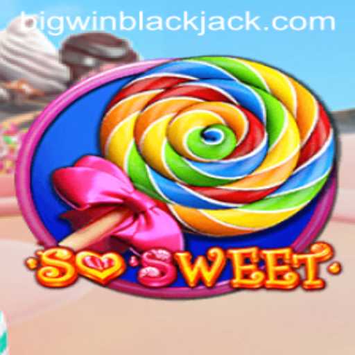An Overview of SoSweet: BigWin Blackjack