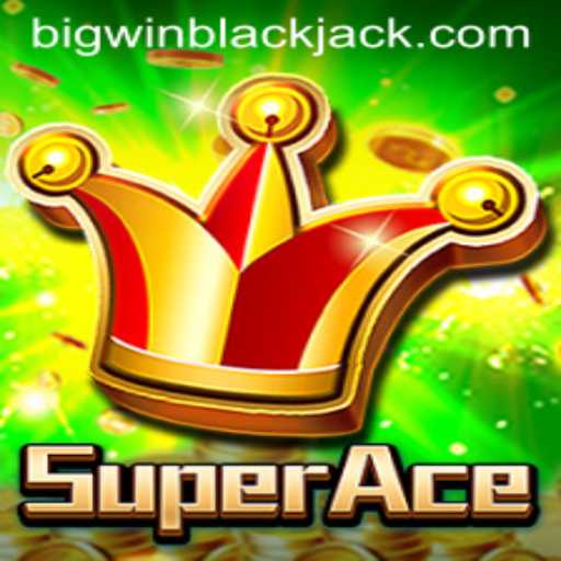 Discovering SuperAce: The New Standard in BigWin Blackjack